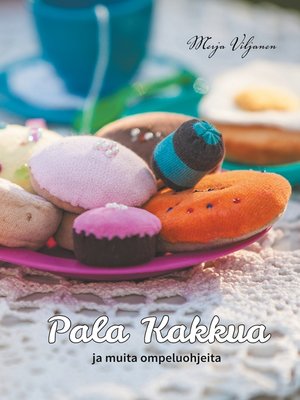 cover image of Pala kakkua ja muita ompeluohjeita